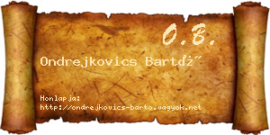 Ondrejkovics Bartó névjegykártya